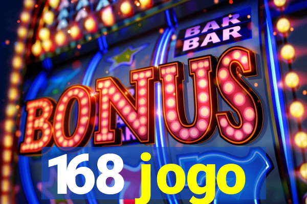 168 jogo